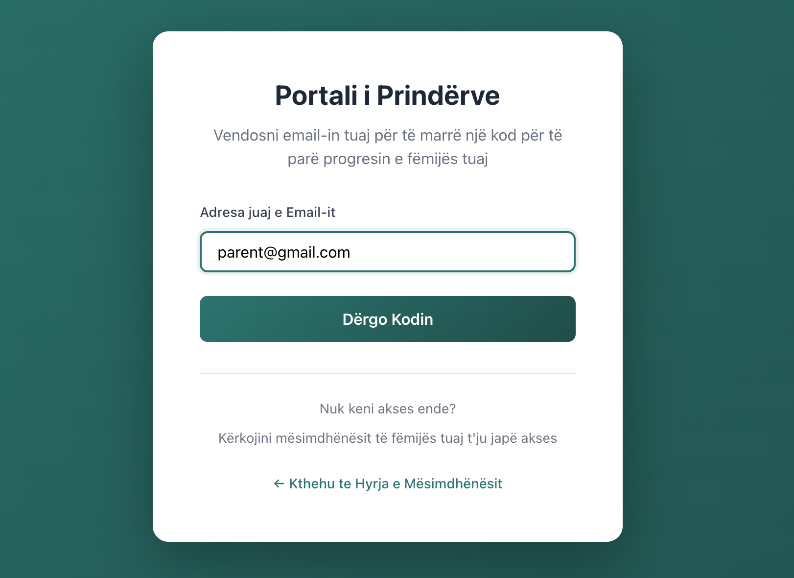 Parents log in with one code — no passwords